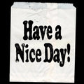 Have a Nice Day